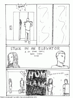 Stuck in and Elevator (2008)